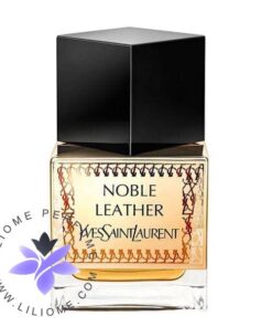 عطر ادکلن ایو سن لورن نوبل لدر Yves Saint Laurent Noble Leather