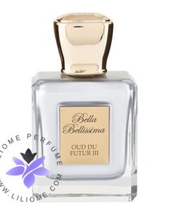 عطر ادکلن بلا بلیسیما عود دو فیچر 3-Bella Bellissima Oud Du Futur III