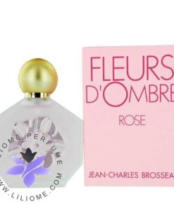 عطر ادکلن جان چارلز بروسو فلورز د آمبر رز-Jean charles brosseau Fleurs d'Ombre Rose