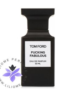 عطر ادکلن تام فورد فاکینگ فابولوس-Tom Ford Fucking Fabulous