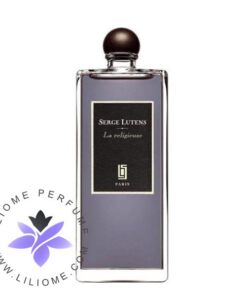 عطر ادکلن سرج لوتنس لا رلیجیوس-Serge Lutens La Religieuse
