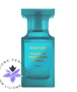 عطر ادکلن تام فورد فلور د پورتوفینو آکوا Tom Ford Fleur de Portofino Acqua