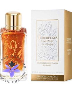 عطر ادکلن لانکوم تیوب رزز کاستن Lancome Tubéreuses Castane