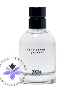 عطر ادکلن زارا د دنیم جکت | Zara The Denim Jacket