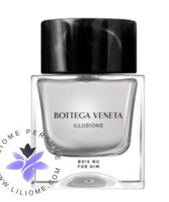 عطر ادکلن بوتگا ونتا ایلوژن بویس نو | Bottega Veneta Illusione Bois Nu