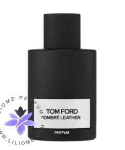 عطر ادکلن تام فورد آمبر لدر پارفوم | Tom Ford Ombre Leather Parfum