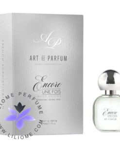 عطر ادکلن آرت د پارفوم اینکور اون فویس | Art de Parfum Encore Une Fois