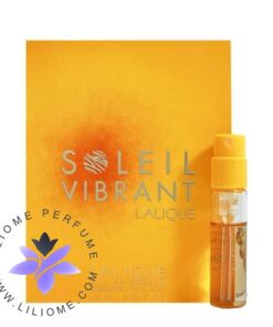 سمپل عطر لالیک سولیل ویبرانت ادو پرفیوم | Lalique Soleil Vibrant EDP Sample