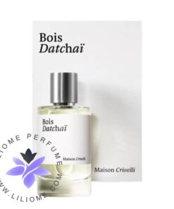 عطر ادکلن میسون کریویلی بوا داتچای | Maison Crivelli Bois Datchai