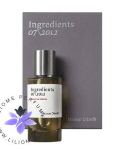 عطر ادکلن میسون کریولی اینگریدینتس 07-2012 | Maison Crivelli Ingredients 07-2012