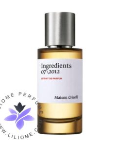 عطر ادکلن میسون کریولی اینگریدینتس 07-2012 | Maison Crivelli Ingredients 07-2012
