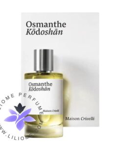 عطر ادکلن میسون کریولی عودمانته کُدوشان | Maison Crivelli Osmanthe Kodoshan
